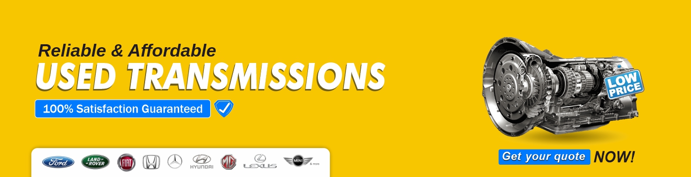 Reliable and Affordable Used Transmissions